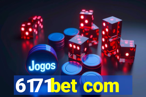 6171bet com